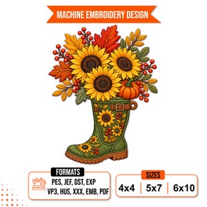 Könnte beinhalten: Ein Maschinenstickmuster mit einem grünen Gummistiefel, gefüllt mit Sonnenblumen, Herbstblättern, roten Beeren und einem kleinen orangefarbenen Kürbis. Der Stiefel ist mit Sonnenblumenmustern verziert. Text: MACHINE EMBROIDERY DESIGN, FORMATS, SIZES.