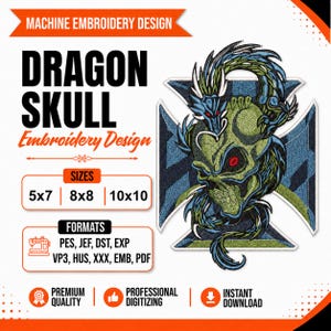 Könnte beinhalten: Ein Maschinenstickmuster mit einem grünen Totenkopf, der von einem blauen Drachen umschlungen ist, vor einem Kreuz. Der Text umfasst MACHINE EMBROIDERY DESIGN, DRAGON SKULL, SIZES 5x7, 8x8, 10x10, FORMATS PES, JEF, DST, EXP, VP3, HUS, XXX, EMB, PDF.