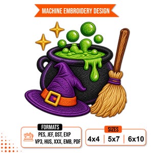 Op de afbeelding: Machineborduurontwerp met een zwarte ketel met borrelende groene vloeistof, een paarse heksenhoed met oranje band en gouden gesp, een houten bezem en twee gouden sterren. Tekst: MACHINE EMBROIDERY DESIGN, FORMATS, PES, JEF, DST, EXP, VP3, HUS, XXX, EMB, PDF, SIZES, 4x4, 5x7, 6x10.