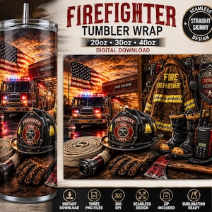 Pode incluir: Um design digital para copo com tema de bombeiro, incluindo caminhão, bandeira americana, capacete, jaqueta, botas e mangueira. O texto inclui FIREFIGHTER TUMBLER WRAP, 20oz 30oz 40oz, DIGITAL DOWNLOAD, SEAMLESS STRAIGHT SKINNY DESIGN.