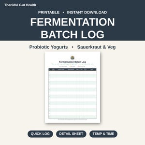 Fermentation Batch Log, Probiotic Yogurt, Sauerkraut Tracker (Fillable PDF)