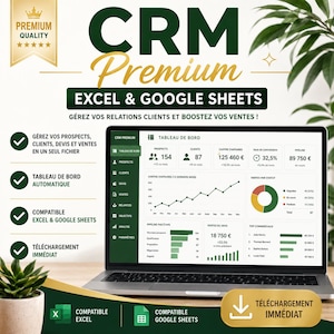 Peut inclure: Un écran d'ordinateur affichant un tableau de bord CRM Premium pour Excel et Google Sheets. L'interface présente des graphiques, des chiffres de vente et des indicateurs clients. Le texte inclut CRM Premium, Excel & Google Sheets et Gerez vos relations clients et boostez vos ventes.