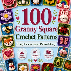 Op de afbeelding: Een digitale boekomslag getiteld 100 Granny Square Crochet Patterns met een lichtblauwe achtergrond, omringd door diverse kleurrijke gehaakte vierkantjes met bloemen, dieren, voedsel en vakantiethema's, inclusief iconen voor PDF-downloads.