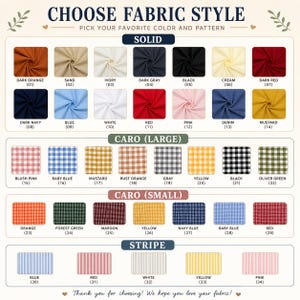 May include: A fabric color and pattern selection chart titled CHOOSE FABRIC STYLE. It displays 34 swatches categorized into Solid, Caro Large, Caro Small, and Stripe sections, each labeled with a color name and a corresponding reference number.