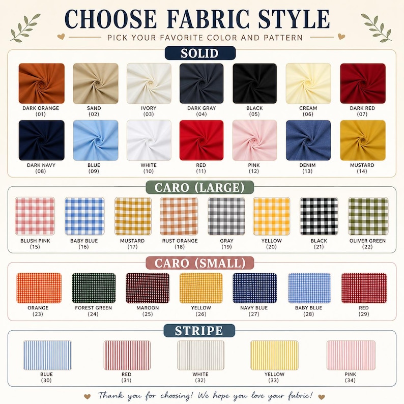 May include: A fabric color and pattern selection chart titled CHOOSE FABRIC STYLE. It displays 34 swatches categorized into Solid, Caro Large, Caro Small, and Stripe sections, each labeled with a color name and a corresponding reference number.