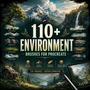 May include: A digital product display featuring 110+ environment brushes for Procreate. The graphic shows a mountain landscape with text reading 110+ ENVIRONMENT BRUSHES FOR PROCREATE, listing categories like trees, mountains, and water.