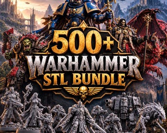 Könnte beinhalten: Eine digitale Grafik mit dem Text 500+ WARHAMMER STL BUNDLE, die einen blau gepanzerten Space Marine, einen grünen Ork und einen roten Dämon zeigt. Unter dem Text befinden sich mehrere graue Miniaturfiguren, darunter Soldaten, ein großer mechanischer Läufer und eine Kreatur.