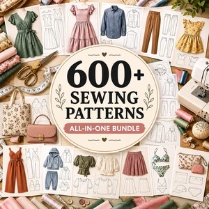 以下が含まれることがあります： 600+ SEWING PATTERNS ALL-IN-ONE BUNDLEというテキストが中央の円形サインに記された裁縫パターンのコレクション。様々な衣服のイラスト、布のロール、ハサミ、メジャー、ミシンなどが配置されています。