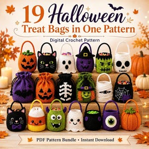 May include: A digital crochet pattern bundle featuring 19 Halloween treat bags. The image displays various crocheted designs including pumpkins, ghosts, cats, a skeleton, a witch, a mummy, and a spider web, with the text 19 Halloween Treat Bags in One Pattern.