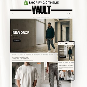 May include: A digital interface display for the Shopify 2.0 theme titled VAULT, showcasing a website layout with a hero section featuring a person in a dark hoodie and gray pants, a shop by category section, and a mobile device view of the same site.