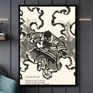 May include: A black and white ink-style illustration of a figure in a dynamic pose surrounded by swirling smoke. The text at the bottom reads Jeremiah 20:9 NIV and includes the verse: But if I say, I will not mention his word or speak anymore in his name, his word.