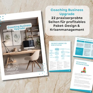 May include: A digital document titled Coaching Business Upgrade featuring 22 pages for profitable package design and crisis management. The document includes a cover page with a home office illustration and two internal pages with text and diagrams.