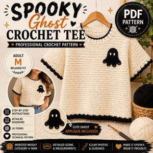 Könnte beinhalten: Ein cremefarbenes Häkel-T-Shirt mit kurzen Ärmeln, einem schwarzen Geister-Applikationsmotiv auf der Brust und schwarzem Saum an Ausschnitt, Ärmeln und unterem Rand. Der Text lautet SPOOKY Ghost CROCHET TEE, PDF PATTERN, ADULT M RELAXED FIT, CUTE GHOST APPLIQUE INCLUDED.