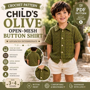 Peut inclure: Un modèle au crochet pour une chemise boutonnée en maille ouverte olive pour enfant. Le texte indique : CROCHET PATTERN CHILD'S OLIVE OPEN-MESH BUTTON SHIRT, ADVANCED INTERMEDIATE, PDF PATTERN INSTANT DOWNLOAD, SIZE 3-4 YEARS, BUTTON FRONT.