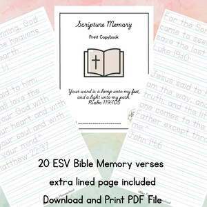 May include: A Scripture Memory Print Copybook featuring a central cover with a Bible icon and the text Scripture Memory, Print Copybook, and Psalm 119:105. Surrounding pages show dotted-line practice text for verses from Genesis, Matthew, and John.