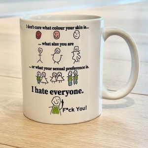 I Hate Everyone Tasse 330 ml – Lustige Tasse für Introvertierte, Sarkasmus Geschenk, Büro Geschenk, Kaffeetasse mit Spruch
