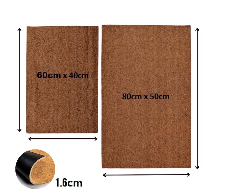 May include: Two rectangular brown coir doormats with a textured surface. One mat is labeled 60cm x 40cm and the other 80cm x 50cm. A circular inset shows the side profile of the mat with a black backing and a thickness labeled as 1.6cm.