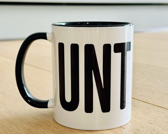 CUNT Tasse 330 ml – Lustige Keramiktasse mit C Henkel, Freche Tasse, Schwarzer Humor Geschenk, Witziges Geschenk für Freunde