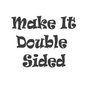 Make it Double Sided - add to any single sided flag