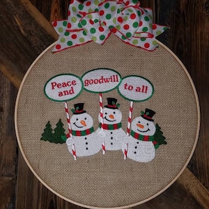 Peace and Good will snowmen- Farmhouse Wreath - Embroidered Hoop Wall Art