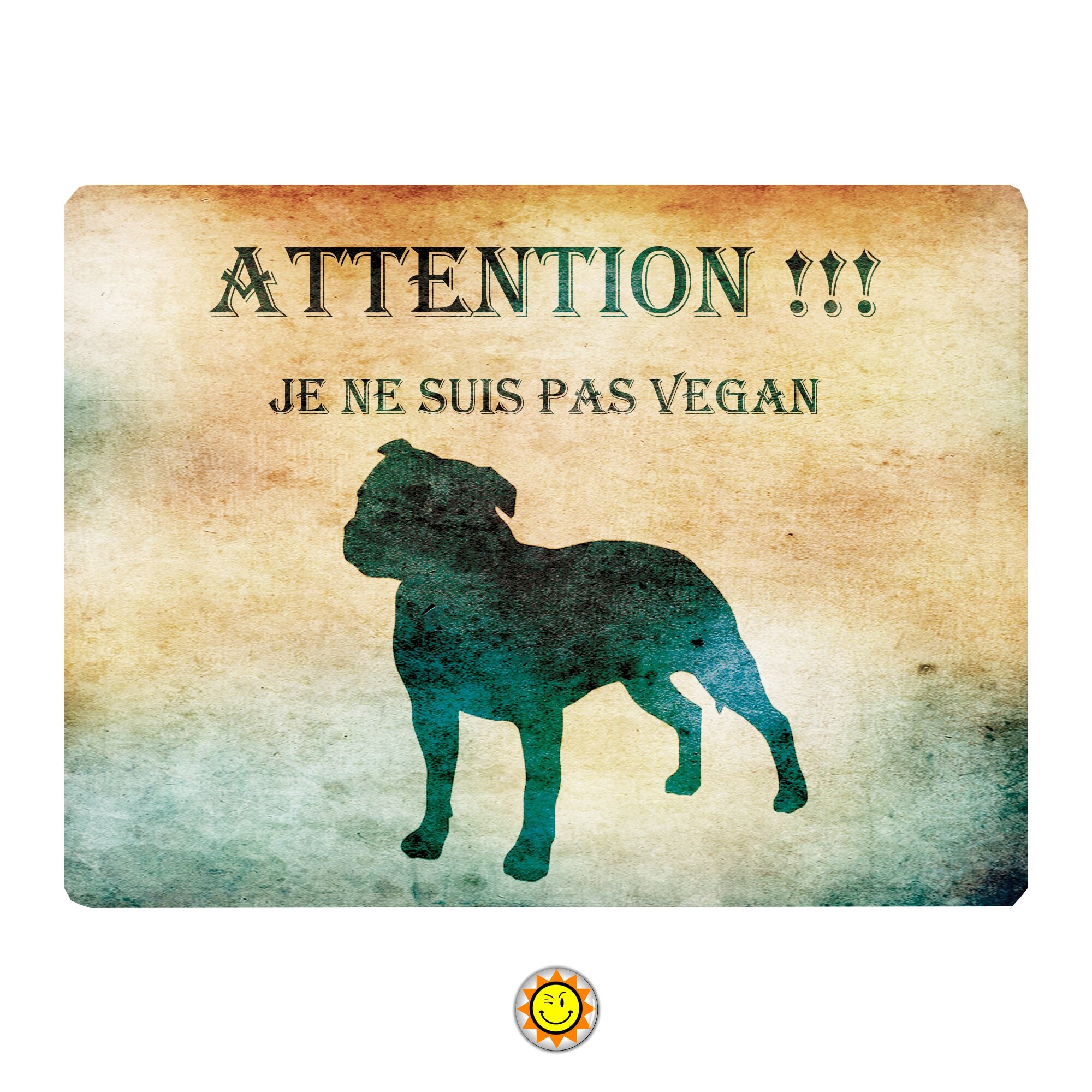 Plaque Aluminium Attention Chien American Staff Humour Vegan Vintage