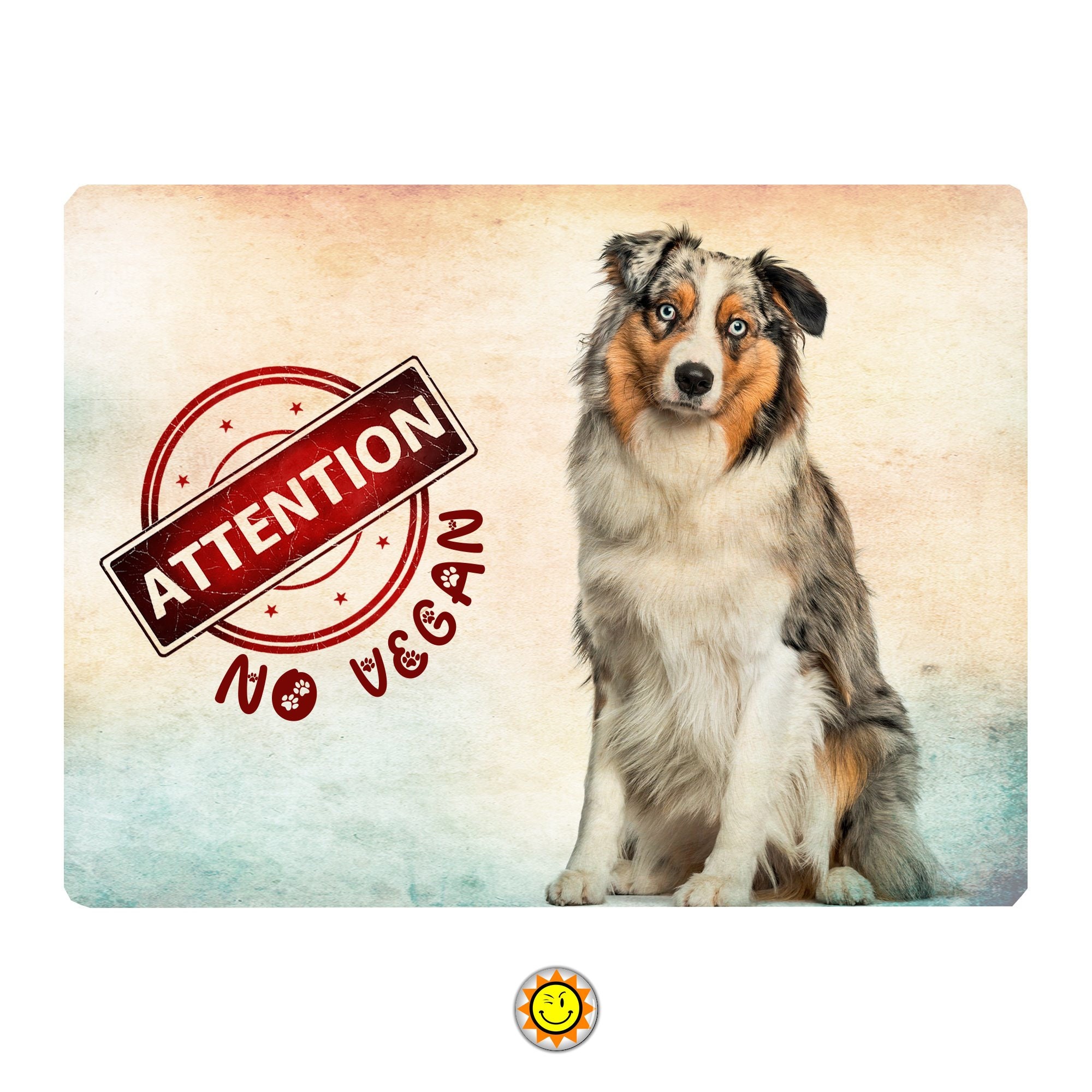 Plaque Aluminium Attention Chien Berger Australien Humour Vegan