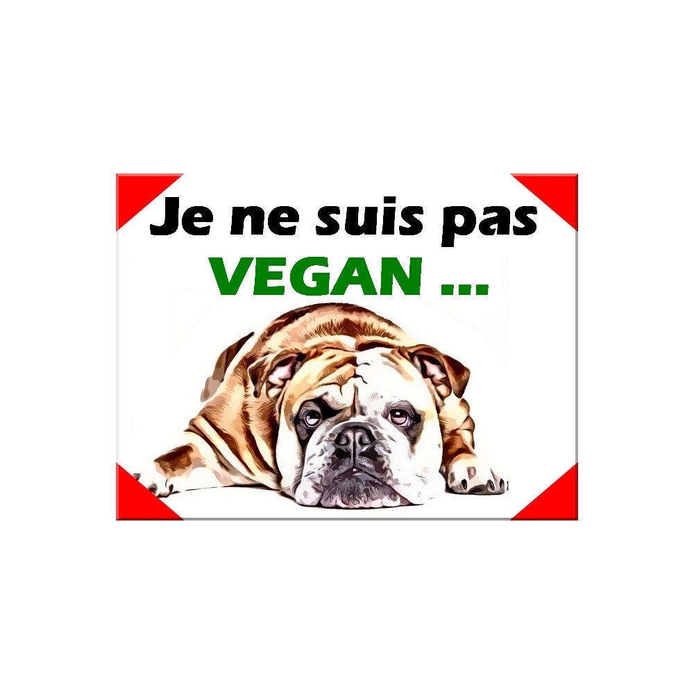Plaque Aluminium Attention Chien Bouledogue Anglais Bulldog Humour Vegan 15x20cm