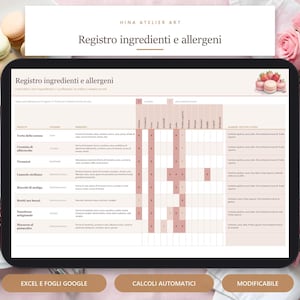 May include: A digital ingredient and allergen log template displayed on a tablet screen. The document features a table with columns for product names, ingredients, and allergen checkboxes, titled 'Registro ingredienti e allergeni' with a strawberry macaron graphic.