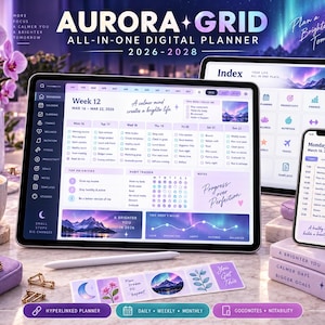 May include: A digital planner titled Aurora Grid 2026-2028 displayed on a tablet and smartphone. The screen shows a weekly schedule, habit tracker, and task lists with purple and blue aurora-themed graphics, icons, and motivational text.