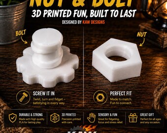 May include: A white 3D printed nut and bolt set featuring a gear-shaped bolt head and a hexagonal nut. The image includes the text NUT & BOLT, 3D PRINTED FUN, BUILT TO LAST, DESIGNED BY KAW DESIGNS, SCREW IT IN, PERFECT FIT, and KAW DESIGNS.