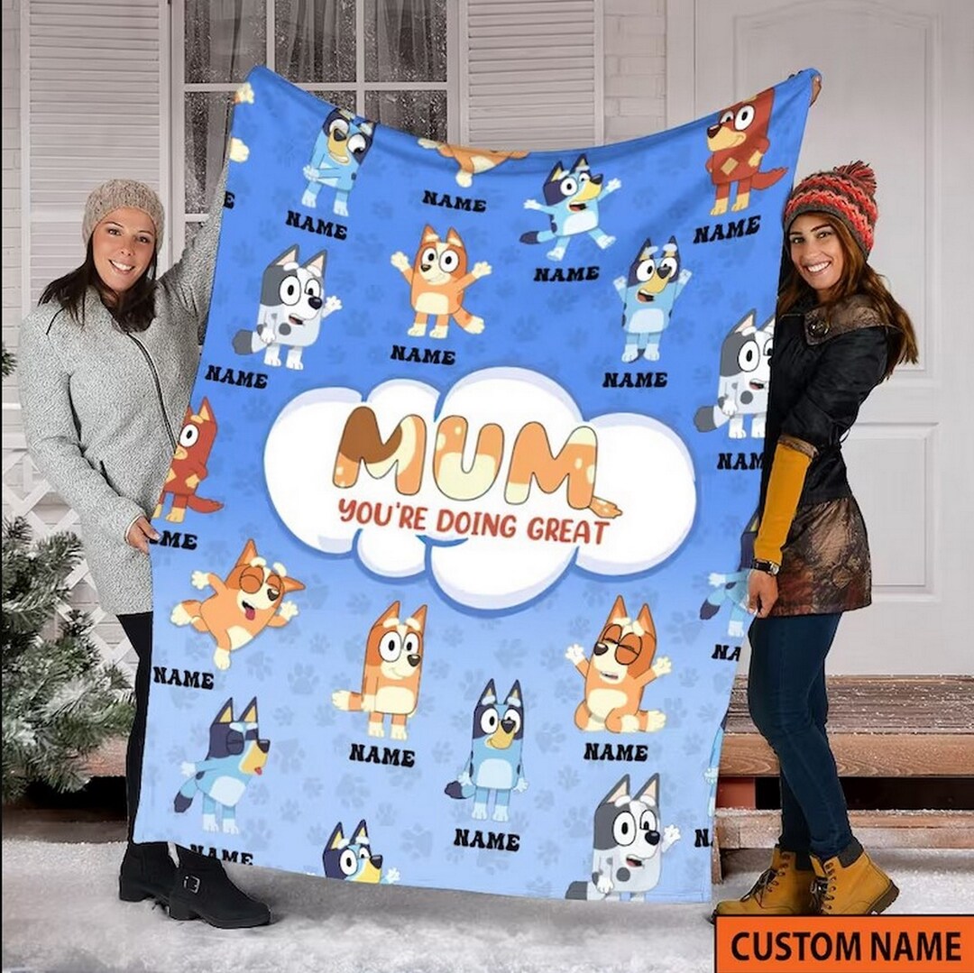 Custom Name Blanket, Bluey Blanket, Blue Mum Mother's Day, Fleece Mink