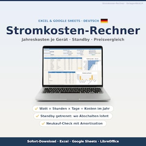 Könnte beinhalten: Ein Laptop mit einer Stromkosten-Rechner-Tabelle für Excel und Google Sheets. Auf dem Bildschirm sind Datentabellen und Diagramme zu Jahreskosten, Standby-Verbrauch und Preisvergleichen zu sehen. Der Text lautet Stromkosten-Rechner.