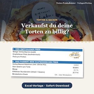 May include: A digital cake pricing calculator template featuring a fruit-topped cake image with the text 'Verkaufst du deine Torten zu billig?' and a table showing financial data including a recommended price of 241,90 € and an Excel download button.