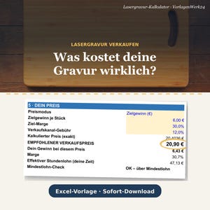 May include: A digital calculator template for laser engraving pricing displayed on a screen. The text reads Laser-gravur-Kalkulator, Was kostet deine Gravur wirklich, and includes a table with financial data, a highlighted price of 20,90 €, and Excel-Vorlage Sofort-Download.
