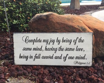 Philippians 2:2 Sign, Complete my joy by being of the same mind, having the same love, Scripture Sign - 24" x 10" SignsbyDenise