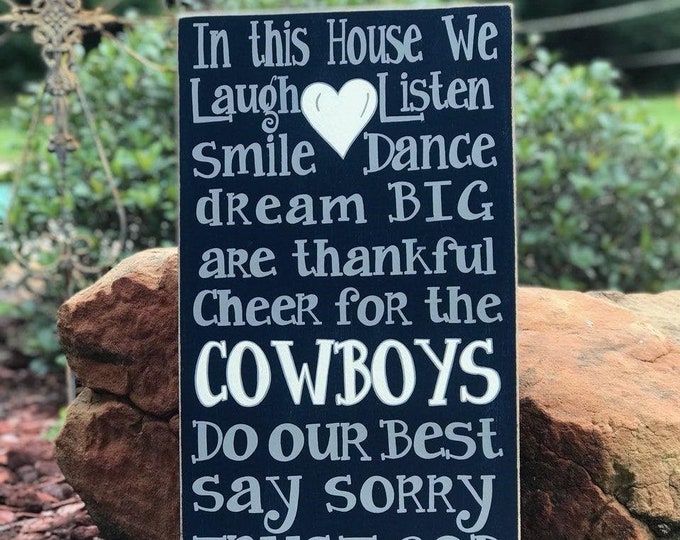 In This House We...Cheer for the COWBOYS Inspirational Sign 12" x 24" SignsbyDenise