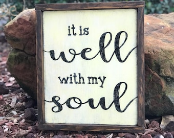 It is well with my soul Scripture Sign with wood frame - 13-1/2" x 16" overall SignsbyDenise