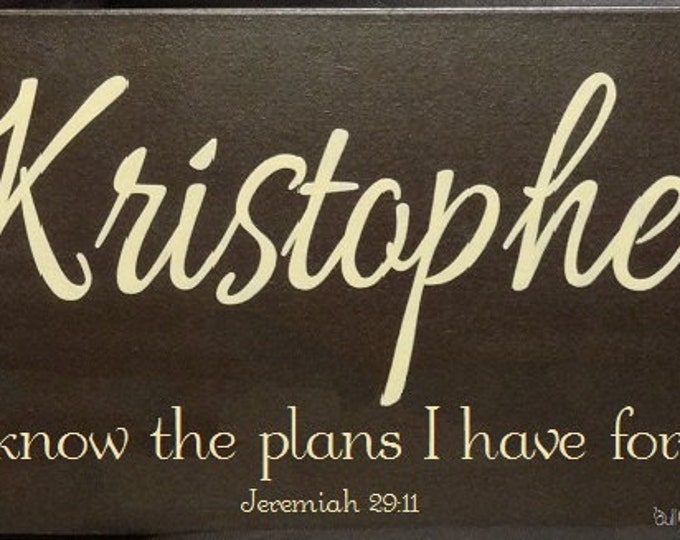 Child Name with Scripture Sign, Jeremiah 29:11 For I know the plans I have for you, 24" x 10" SignsbyDenise