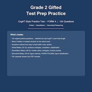 Könnte beinhalten: Ein dunkelblaues Bildungsdokument mit dem Titel Grade 2 Gifted Test Prep Practice, CogAT-Style Practice Test FORM A mit 154 Fragen. Es listet Inhalte auf, darunter verbale, quantitative und nonverbale Schlussfolgerungsabschnitte mit Lösungsschlüssel.