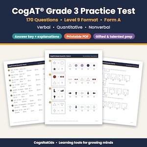 May include: CogAT Grade 3 Practice Test with 170 questions in Level 9 Format, Form A. Includes verbal, quantitative, and nonverbal sections, answer key, and explanations. The document features multiple-choice logic puzzles with shapes.