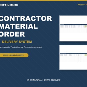 Puede incluir: Una plantilla digital de sistema de pedido y entrega de materiales para contratistas compatible con Excel y Google Sheets. El gráfico azul oscuro incluye el texto MOUNTAIN RUSH, CONTRACTOR MATERIAL ORDER + DELIVERY SYSTEM y Plan materials.