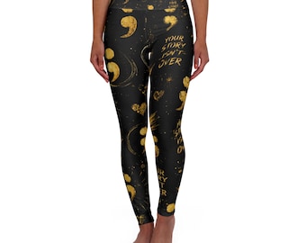 Your Story Isn't Over – Semicolon Leggings – Black Gold High Waisted Mental Health Awareness