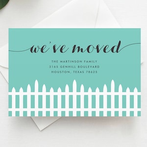 Fence Moving Announcement, New Home, Moving Announcement Postcard, Change of Address, Moving Digital File Moving Card, MOV1