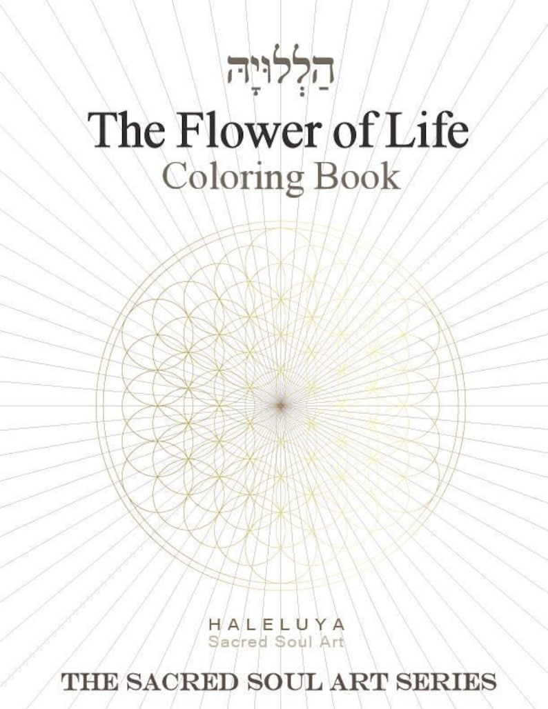 The Flower of Life Coloring Book-the Sacred Soul Art Series-amazon ...