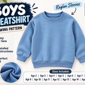 Puede incluir: Un patrón de costura de sudadera azul para niño con mangas raglán, tamaño de papel A4 e instrucciones detalladas. El diseño incluye bocetos técnicos delanteros y traseros, un primer plano de la tela y tallas de 2 a 16 años.