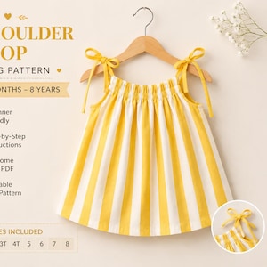 Pillowcase Tie Shoulder Top Sewing Pattern PDF, Girls Summer Blouse, Kids Beginner Project, Sizes 12M–8 year , A4 file