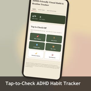 May include: A smartphone screen displaying an ADHD-Friendly Visual Habit & Routine Tracker app. The interface features a progress bar, a 4/6 done today count, a 5 day streak, and interactive buttons labeled Meds/Vitamins, Move 10 min, 6 Glasses Water, Tidy 1 Zone, Wind-Down Routine, and Plan Tomorrow.