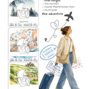 May include: A digital illustration featuring three square panels with line art of a person holding a cup, set against watercolor scenes of mountains, a coastal town, and countryside. Text reads Three Designs, One adventure, and Table for One World for Me.