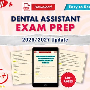 Può includere: Una guida di studio digitale intitolata Dental Assistant Exam Prep 2026/2027 Update, con un tablet che mostra domande d'esame, due pagine stampate di domande pratiche, un badge A+ rosso e un'icona a stella 130+ pagine.