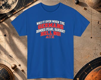 Animal House Was It Over When the Germans Bombed Pearl Harbor T-shirt, rood-wit varsity college graphic, retro humor unisex T-shirt